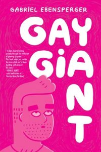 Gay Giant by Gabriel Ebensperger book cover image