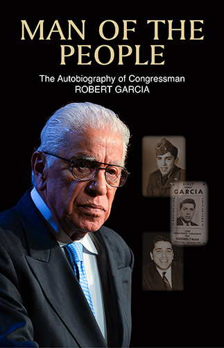Man of the People: The Autobiography of Congressman Robert Garcia book cover image