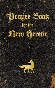 Prayer Book for the New Heretic by Colin Pope book cover image