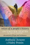 voices of a people’s history of the UNITED STATES in the 21st century: documents of hope and resistance edited by Anthony Arnove and Haley Pessin book cover image