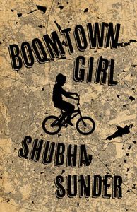 Boomtown Girl by Shubha Sunder book cover image