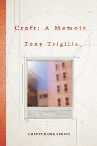 Craft: A Memoir by Tony Trigilio book cover image