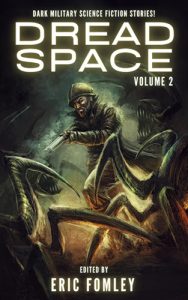 Dread Space Volume 2 edited by Erick Fomley book cover image