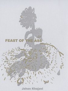 Feast of the Ass by Jahan Khajavi book cover image