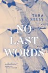 No Last Words by Tara Kelly book cover image