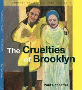 The Cruelties of Brooklyn by Paul Schaeffer book cover image