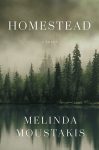 Homestead by Melinda Moustakis book cover image