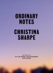 Ordinary Notes by Christina Sharpe book cover image
