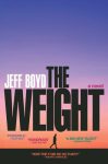 The Weight by Jeff Boyd book cover image