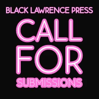 Banner ad for Black Lawrence Press' November 2023 Open Reading Period call for submissions