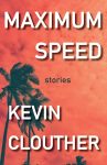 Maximum Speed by Kevin Clouther book cover image