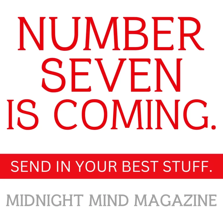 Midnight Mind Magazine Issue 7 call for submissions poster
