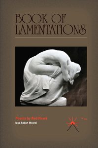 Book of Lamentations by Red Hawk aka Robert Moore book cover image
