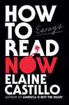 How to Read Now by Elaine Castillo book cover image