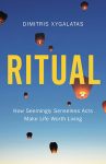 Ritual by Dimitris Xygalatas book cover image