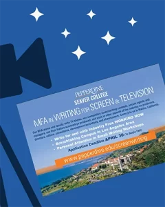 screenshot of the 2024 Application Deadline flyer for Pepperdine Seaver College's MFA in Writing for Screen & Television