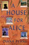 A House for Alice by Diana Evans book cover image
