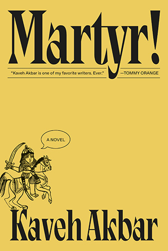Martyr by Kaveh Akbar book cover image