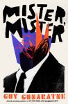 Mister, Mister by Guy Gunaratne book cover image