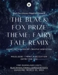 Image Black Fox Literary Magazine's flyer for the 2024 Black Fox Prize