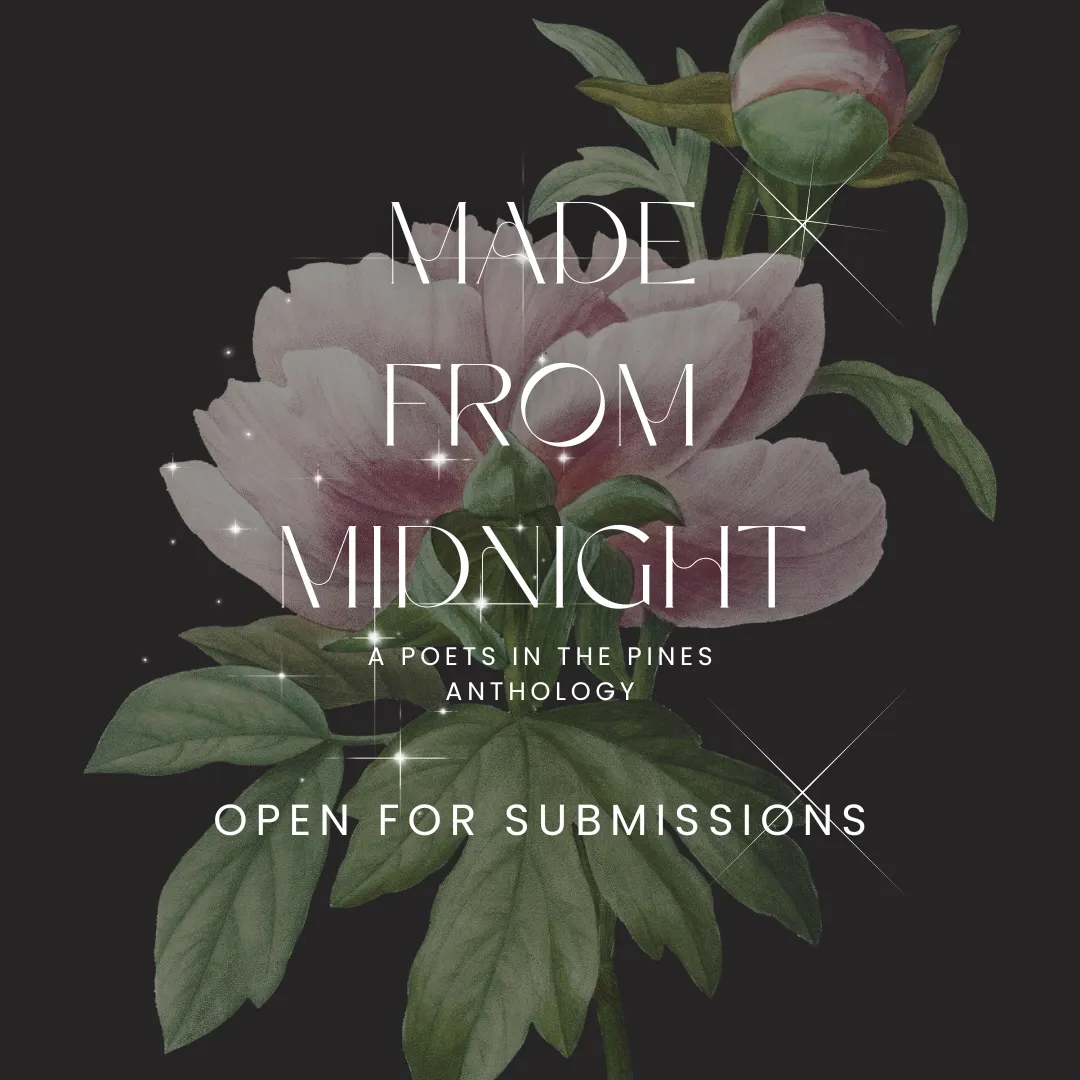 Made from Midnight anthology call for submissions from Poets in the Pines