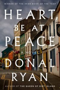 Heart, Be at Peace by Donal Ryan book cover image