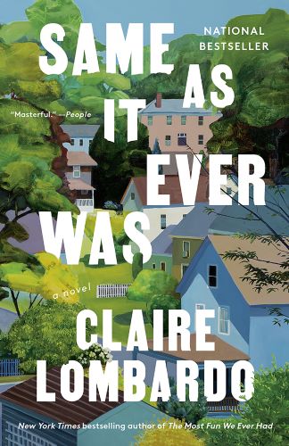 Same As It Ever Was by Claire Lombardo book cover image