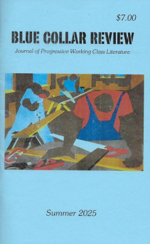 Blue Collar Review Summer 2025 literary magazine cover image