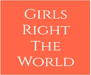 Square coral-colored banner with white serif text reading 'Girls Right The World' centered on the image.