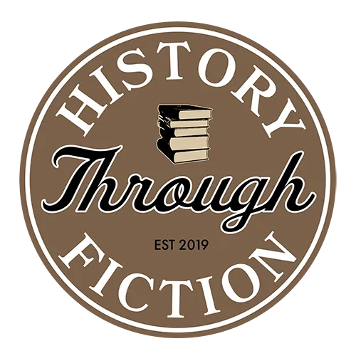 Circular brown logo for History Through Fiction, featuring a small stack of books above the word “Through” in script, with “History” and “Fiction” in bold serif type and “EST 2019” at the bottom.
