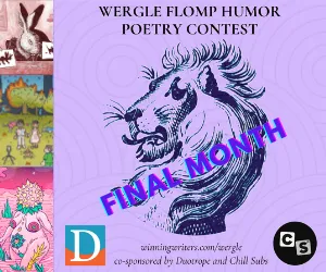Banner for the Wergle Flomp Humor Poetry Contest featuring an illustrated lion head on a lavender background with the words ‘FINAL MONTH’ across the image, along with logos for Duotrope and Chill Subs.