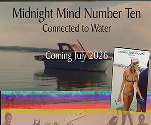 Banner for Midnight Mind Issue Ten featuring a small boat on calm water with the text ‘Connected to Water’ and ‘Coming July 2026,’ plus an inset magazine cover on the right.