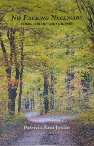 No Packing Necessary: Poems for the Solo Journey by Patricia Ann Joslin book cover image