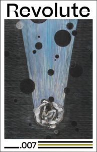 Revolute online literary magazine Issue .007 cover image