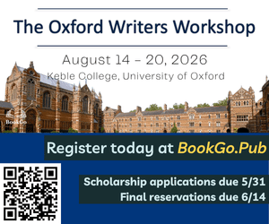Oxford Writers Workshop 2026 banner at Keble College August 14 to 20 with registration and scholarship deadlines