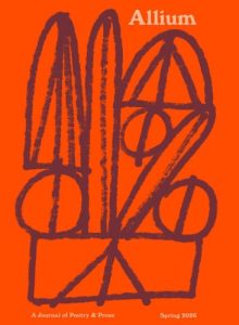 Allium: A Journal of Poetry & Prose Spring 2026 literary journal cover image